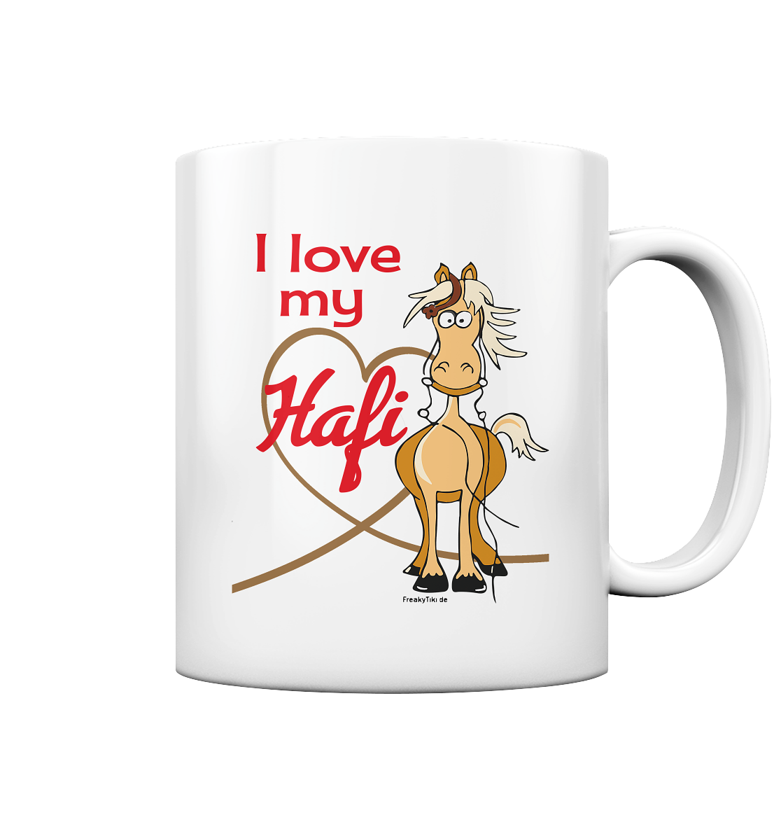 Weiße Tasse mit Haflinger und Herzmotiv, Spruch „I love my Hafi“ 